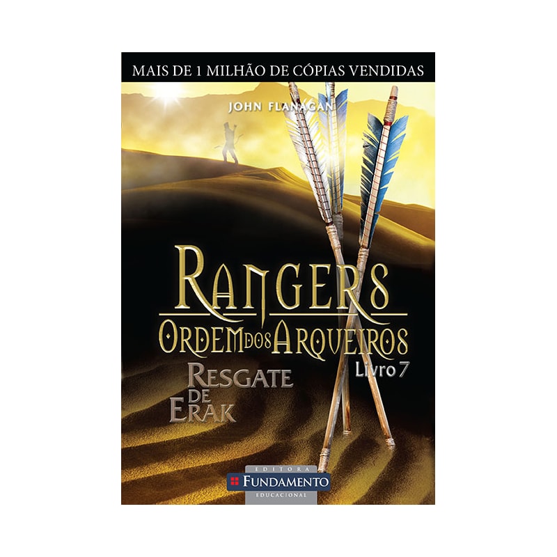 RANGERS ORDEM DOS ARQUEIROS 07 - RESGATE DE ERAK