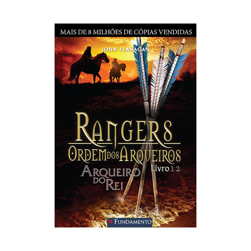 RANGERS ORDEM DOS ARQUEIROS 12 - ARQUEIRO DO REI