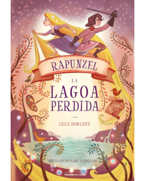 RAPUNZEL E A LAGOA PERDIDA
