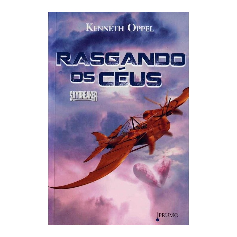 RASGANDO OS CEUS - SKYBREAKER