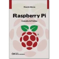 RASPBERRY PI - CONCEITO E PRATICA - 1