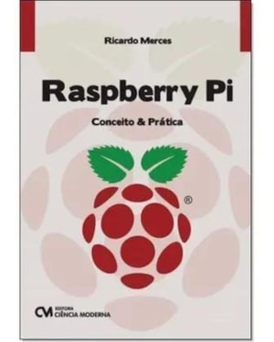 RASPBERRY PI - CONCEITO E PRATICA - 1