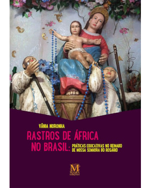 RASTROS DE ÁFRICA NO BRASIL: