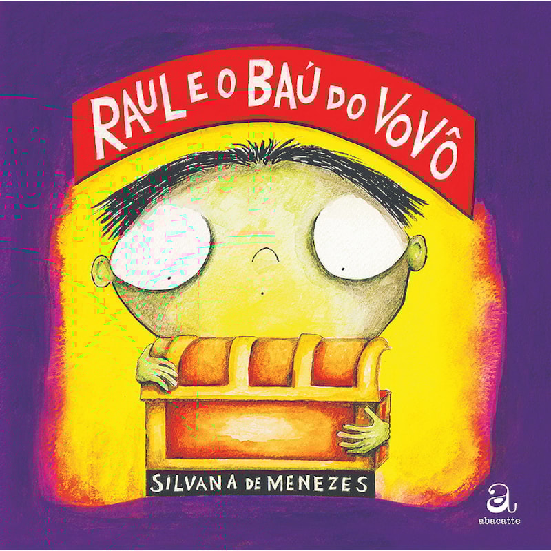 RAUL E O BAÚ DO VOVÔ