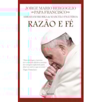RAZÃO E FÉ
