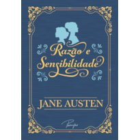 RAZÃO E SENSIBILIDADE