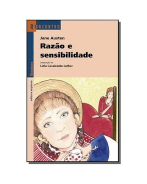 RAZAO E SENSIBILIDADE - COL. REENCONTRO LITERATURA - 1