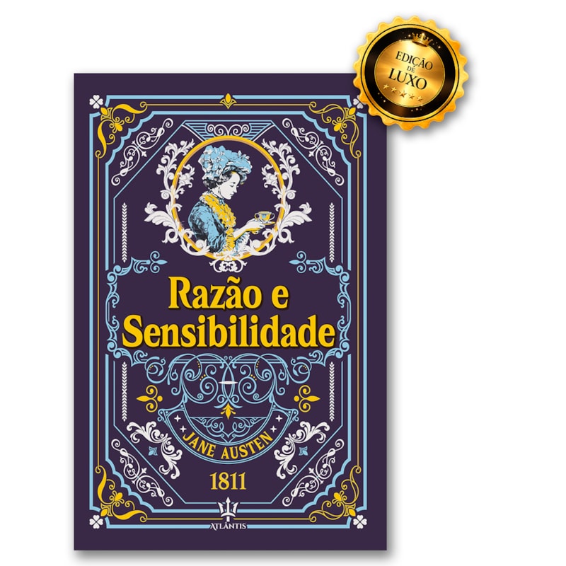 RAZÃO E SENSIBILIDADE - JANE AUSTEN | LUXO CAPA DURA