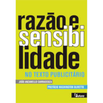 RAZÃO E SENSIBILIDADE: NO TEXTO PUBLICITÁRIO