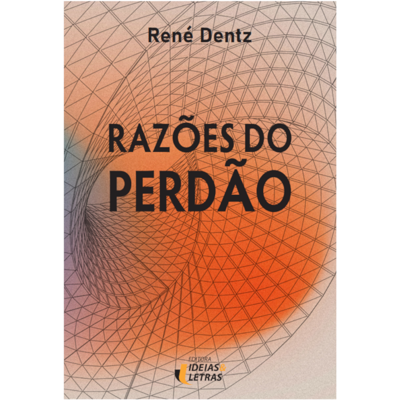 RAZÕES DO PERDÃO
