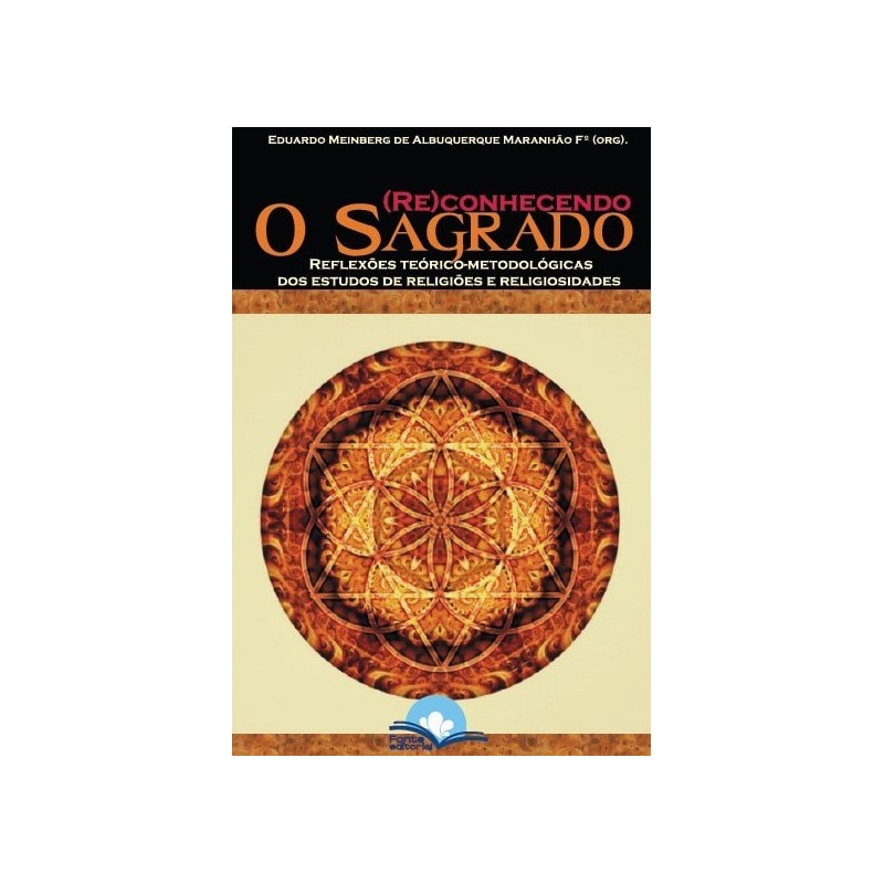 (Re)conhecendo o sagrado: reflexões teórico