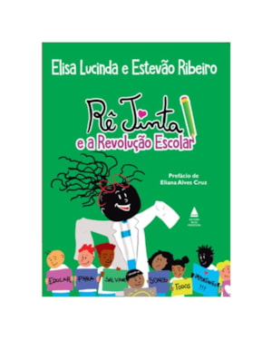 RÊ TINTA E A REVOLUÇÃO ESCOLAR