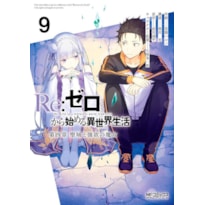 Re: Zero Capítulo 4: O Santuário e a Bruxa da Ganância Vol. 9