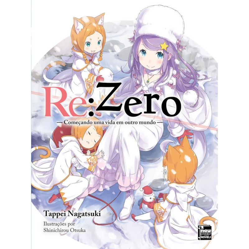 RE:ZERO - COMEÇANDO UMA VIDA EM OUTRO MUNDO - LIVRO 06