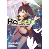 RE:ZERO - COMEÇANDO UMA VIDA EM OUTRO MUNDO - LIVRO 22