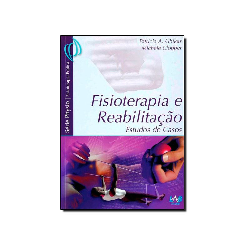 REABILITACAO - ESTUDOS DE CASOS - 1