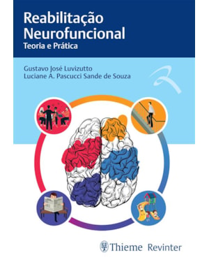 Reabilitação neurofuncional: teoria e prática