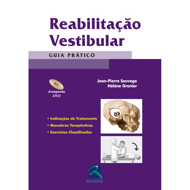 REABILITAÇÃO VESTIBULAR: GUIA PRÁTICO