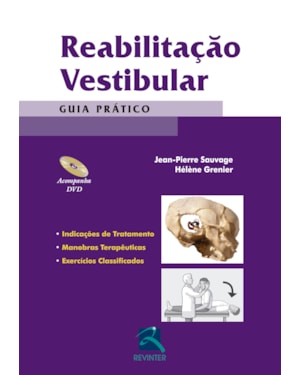 Reabilitação Vestibular: Guia Prático