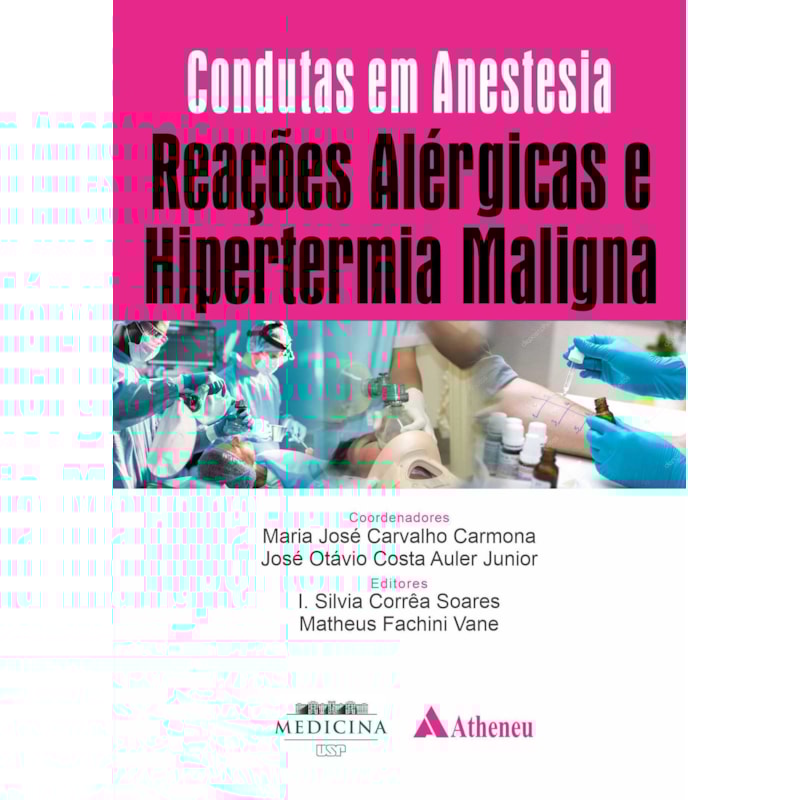REAÇÕES ALÉRGICAS E HIPERTERMIA MALIGNA
