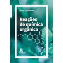 REAÇÕES DE QUÍMICA ORGÂNICA