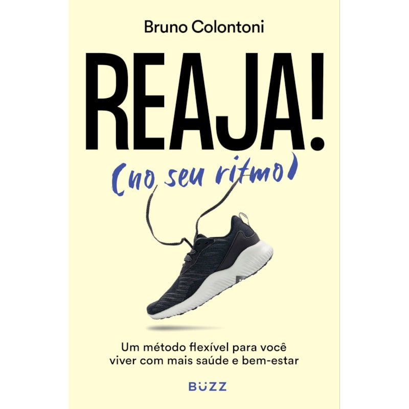 REAJA! (NO SEU RITMO): UM MÉTODO FLEXÍVEL PARA VOCÊ VIVER COM MAIS SAÚDE E BEM-ESTAR