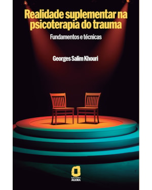 REALIDADE SUPLEMENTAR NA PSICOTERAPIA DO TRAUMA: FUNDAMENTOS E TÉCNICAS