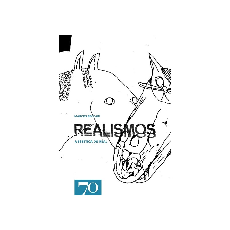 Realismos: a estética do real