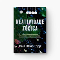 REATIVIDADE TÓXICA