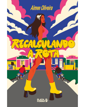RECALCULANDO A ROTA