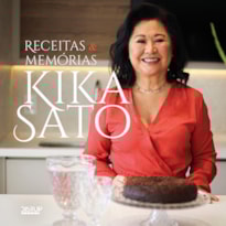RECEITAS & MEMÓRIAS KIKA SATO