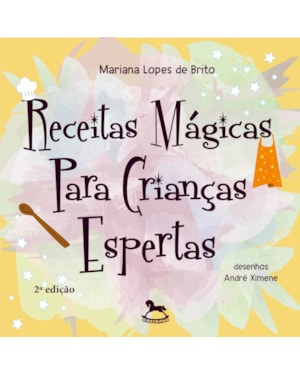 Receitas mágicas para crianças espertas