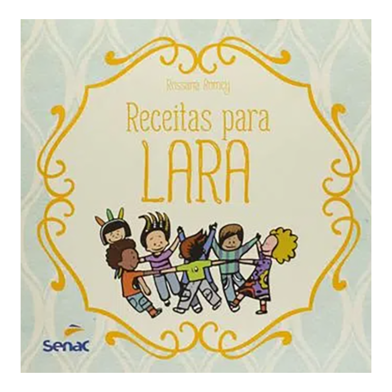 RECEITAS PARA LARA
