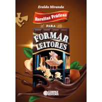 RECEITAS PRÁTICAS PARA FORMAR LEITORES