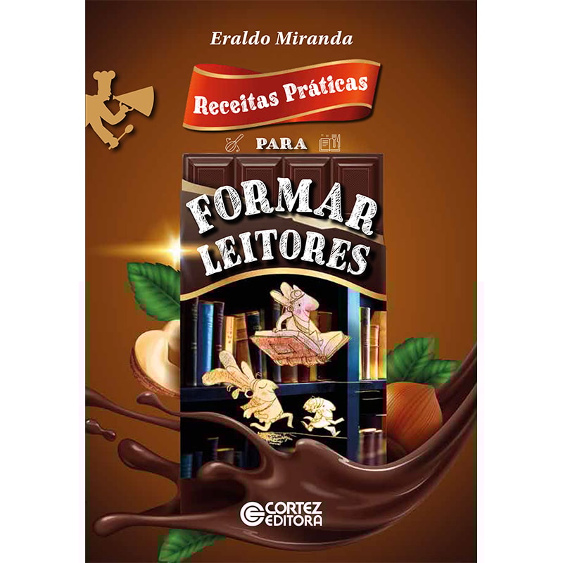 RECEITAS PRÁTICAS PARA FORMAR LEITORES