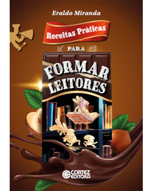 RECEITAS PRÁTICAS PARA FORMAR LEITORES