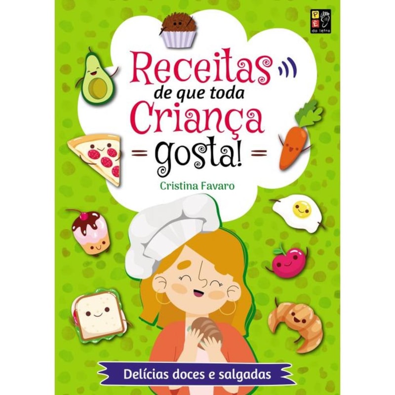 RECEITAS QUE TODA CRIANCA GOSTA!