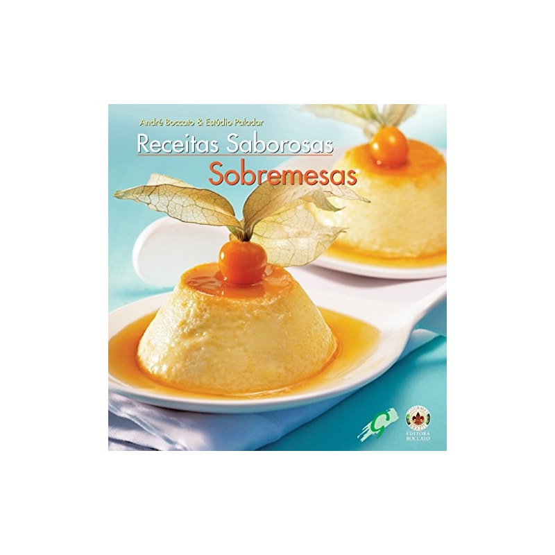 RECEITAS SABOROSAS SOBREMESAS