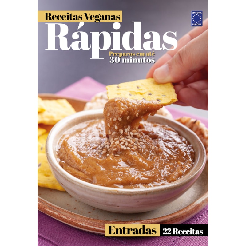RECEITAS VEGANAS RÁPIDAS - ENTRADAS - 22 RECEITAS