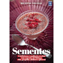 RECEITAS VEGANAS - SEMENTES