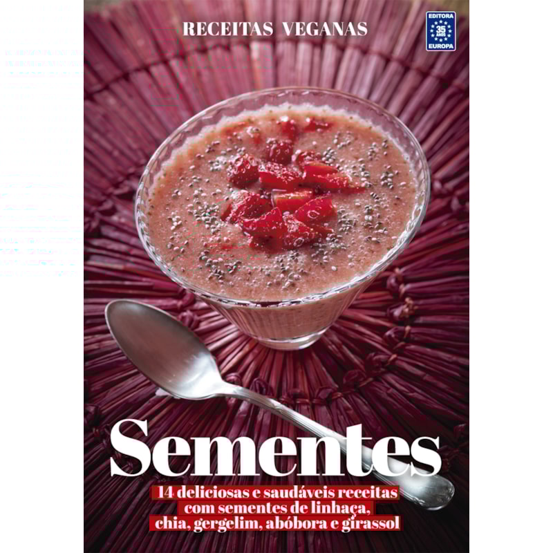 RECEITAS VEGANAS - SEMENTES