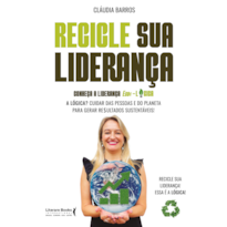 Recicle sua liderança