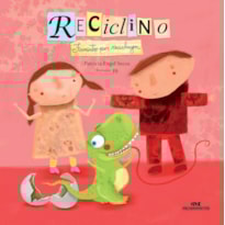 RECICLINO: FAMINTO POR RECICLAGEM