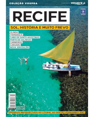 RECIFE - SOL, HISTÓRIA E MUITO FREVO