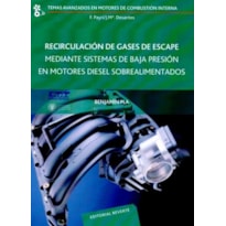 Recirculación de gases de escape mediante sistemas de baja presión en motores diesel sobrealimentado
