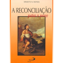 RECONCILIAÇÃO PARA O POVO, A