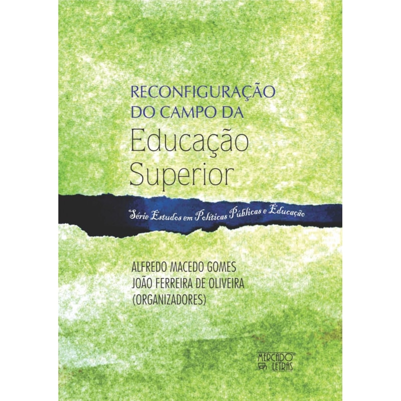 Reconfiguração do campo da educação superior