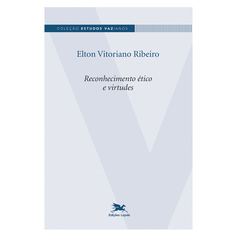 RECONHECIMENTO ÉTICO E VIRTUDES