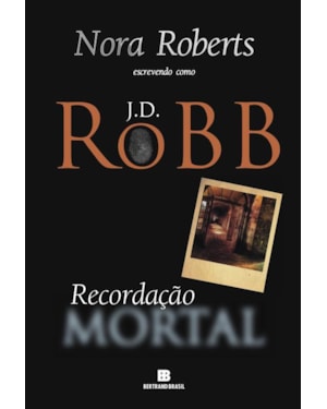 RECORDAÇÃO MORTAL