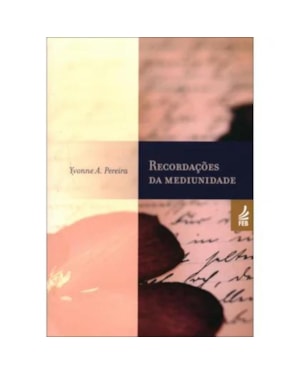 Recordações da mediunidade